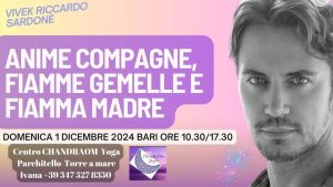 BARI Domenica 1 Dicembre 2024, ‘ ANIME COMPAGNE, FIAMME GEMELLE E FIAMMA MADRE’.